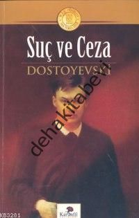 Suç ve Ceza, Dostoyevski, Karanfil Yayınları