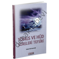 Yunus Ve Hud Sureleri Tefsiri, Mahmud Sami Ramazanoğlu