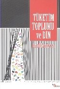 Tüketim Toplumu Ve Din, İsmail Demirezen