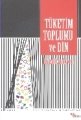 Tüketim Toplumu Ve Din, İsmail Demirezen