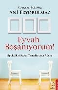Eyvah Boşanıyorum Biyolojik Aileden Yamalıbohça Aileye, Danış. Psik. Ani Eryorulmaz
