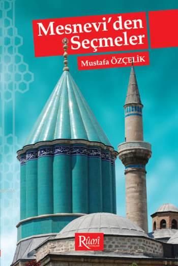 Mesnevi'den Seçmeler 1. hm. , Rumi Yayınları