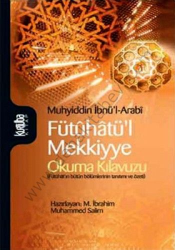 Fütûhatül Mekkiyye Okuma Kılavuzu, Kurtuba Kitap