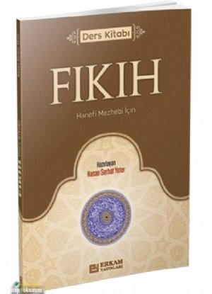 Fıkıh Ders Kitabı, Hasan Serhat Yeter, Erkam Yayınları
