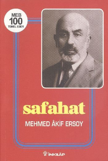 Safahat, 100 Temel Eser, Mehmed Akif Ersoy (Mehmet Akif Ersoy)