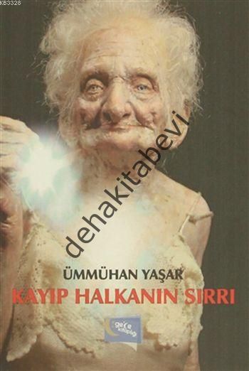 Kayıp Halkanın Sırrı, Ümmühan Yaşar