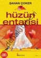 Hüzün Entarisi, Şahan Çoker
