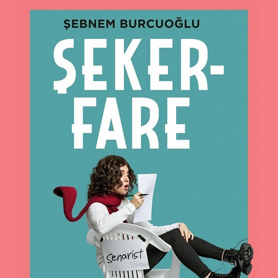Şekerfare, Şebnem Burcuoğlu