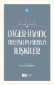 11-DİĞER  İNANÇ MENSUPLARIYLA İLİŞKİLER