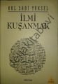 İlmi Kuşanmak, Kul Sadi Yüksel, Misyon Yayınları