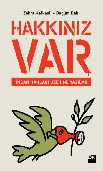 Hakkınız Var, Begüm Baki, Doğan Kitap