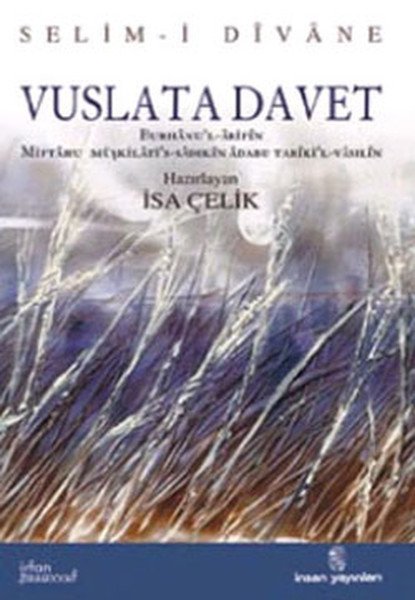 Vuslata Davet Burhanu'l Arifin, Selim-i Divane