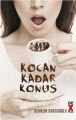Kocan Kadar Konuş, Şebnem Burcuoğlu