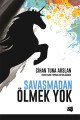 Savaşmadan Ölmek Yok, Cihan Tuna Arslan
