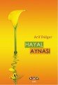 Hayal Aynası, Arif Dülger