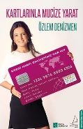 Kartlarınla Mucize Yarat, Özlem Denizmen
