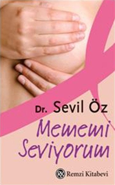 Mememi Seviyorum, Sevil Öz, Remzi Kitabevi