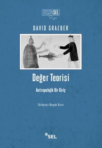 Değer Teorisi, David Graeber