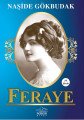 Feraye, Naşide Gökbudak
