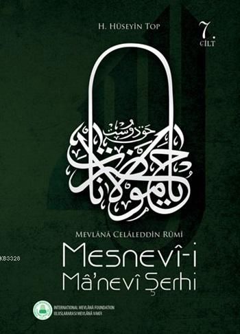 Mesnevi-i Ma'nevi Şerhi, H. Hüseyin Top, Rumi Yayınları