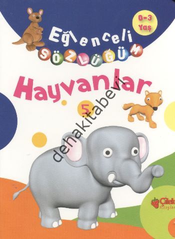 Eğlenceli Sözlüğüm -  Hayvanlar, Çilek Kitaplar