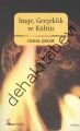 İmge, Gerçeklik ve Kültür, Cemal Şakar