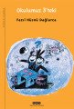 Okulumuz 3deki, Fazıl Hüsnü Dağlarca