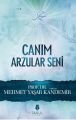 Canım Arzular Seni, Mehmet Yaşar Kandemir