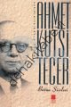 Ahmet Kutsi Tecer Bütün Şiirleri, Ahmet Kutsi Tecer