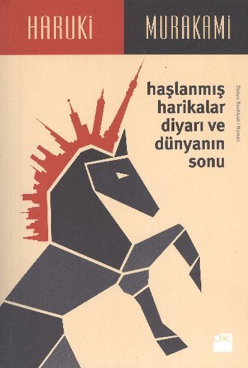 Haşlanmış Harikalar Diyarı ve Dünyanın Sonu, Haruki Murakami, Doğan Kitap