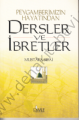 Peygamberimizin Hayatından Dersler ve İbretler, Mustafa Sibai