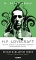 H.P.Lovecraft - Delilik Dağların İçinde, W. Scott Poole
