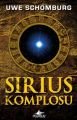 Sirius Komplosu, Uwe Schomburg