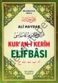 Ali Haydar Kuranı Kerîm Elifbası Bilgisayar Hatlı