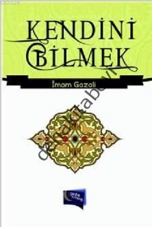 Kendini Bilmek, İmam-ı Gazali
