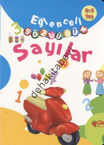 Eğlenceli Sözlüğüm -  Sayılar, Çilek Kitaplar