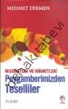 Peygamberimizden Teselliler, Mehmet Dikmen