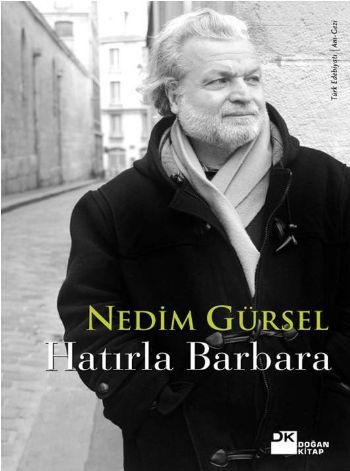 Hatırla Barbara, Nedim Gürsel, Doğan Kitap