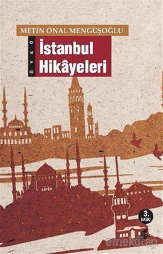 İstanbul Hikayeleri, Metin Önal Mengüşoğlu