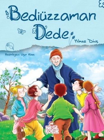 Bediüzzaman Dede, Nesil Çocuk Yayınları