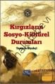 Kırgızların Sosyo - Kültürel Durumları, Tamara Ölçekçi
