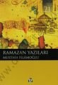 Ramazan Yazıları, Mustafa İslamoğlu