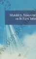 Mukâtil b. Süleyman ve İlk Fıkhî Tefsir, M. Fevzi Hamurcu