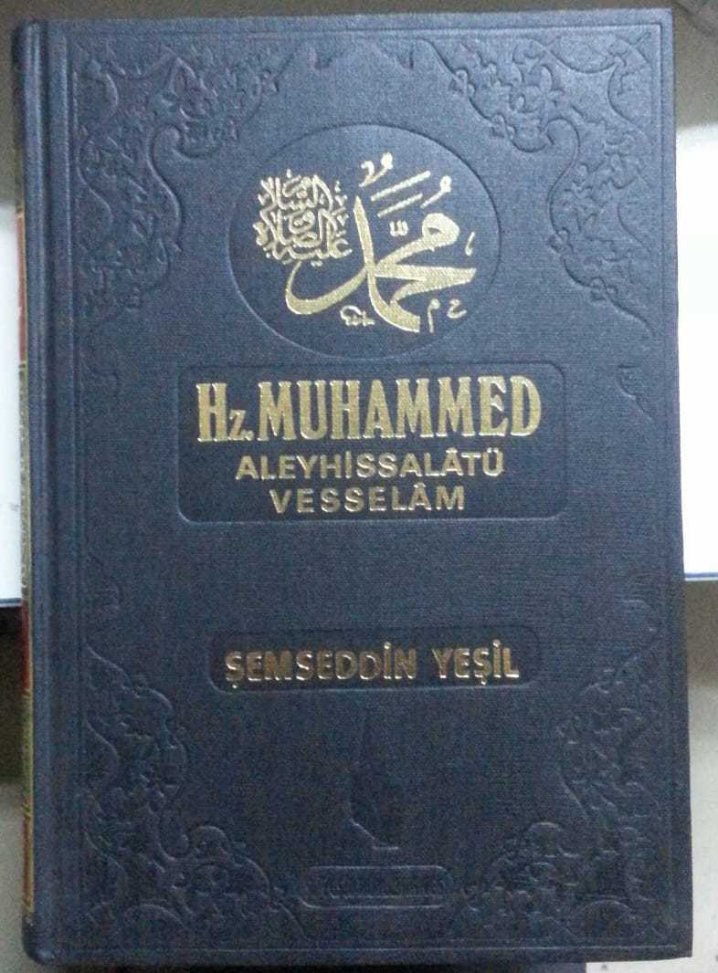 Hz. Muhammed Aleyhissalatü Vesselam (Ciltli) Şemseddin Yeşil