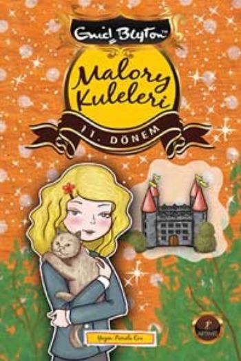 Malory Kuleleri 11. Dönem, Enid Blyton