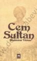Cem Sultan, Muammer Yılmaz