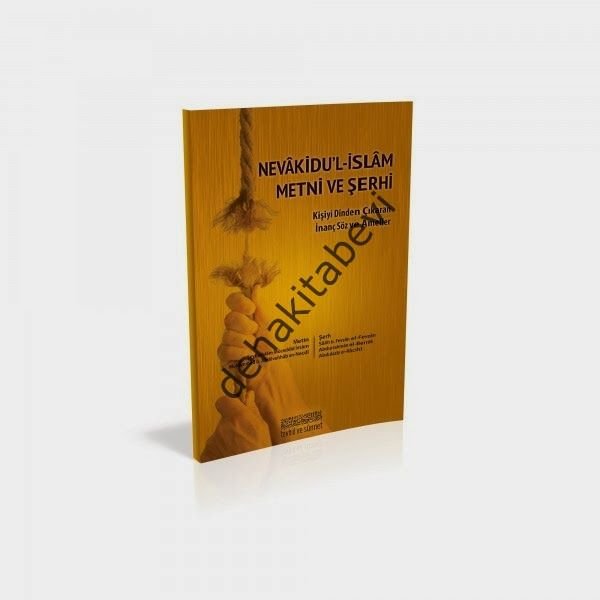 Nevakidul İslam Metni ve Şerhi, Muhammed b. Abdilvehhab en-Necdi