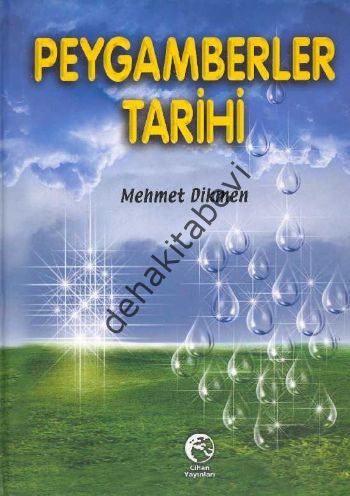 Peygamberler Tarihi, Mehmet Dikmen, Cihan Yayınları