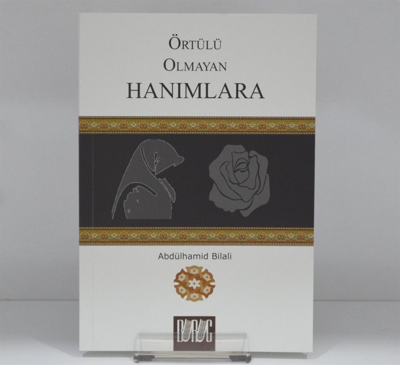 Örtülü Olmayan Hanımlara, Buruc Yayınları
