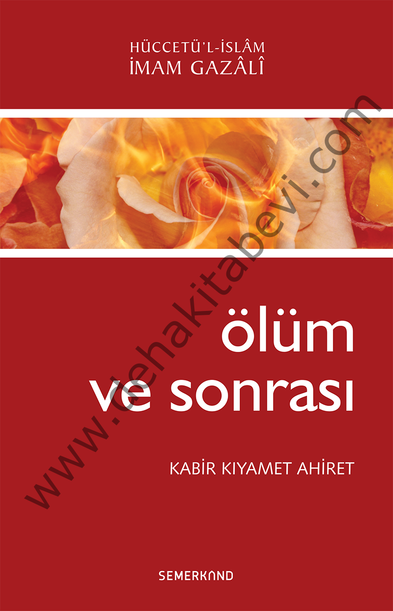 Ölüm ve Sonrası Kabir Kıyamet Ahiret
